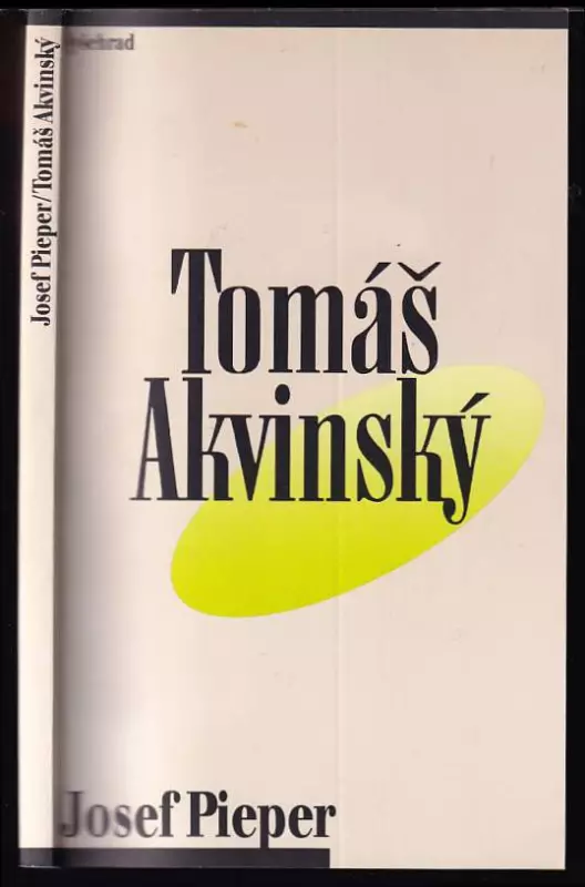 Tomáš Akvinský : život a dílo