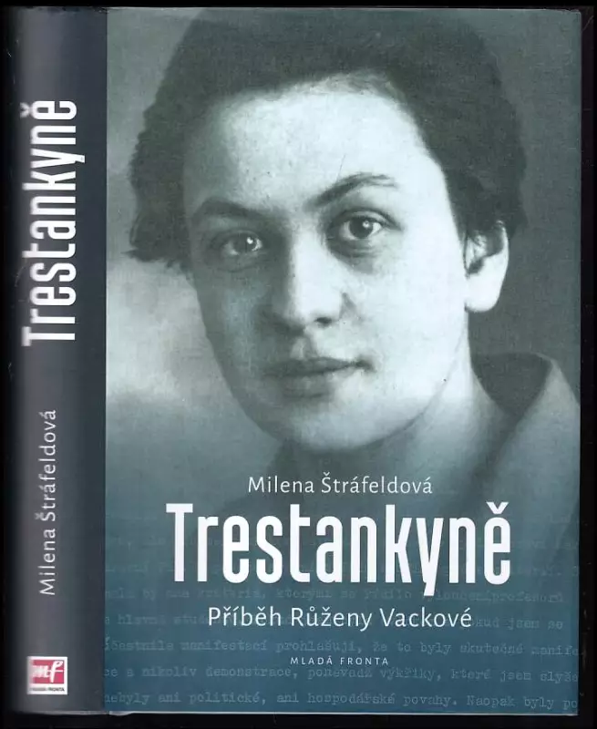 Trestankyně - příběh Růženy Vackové