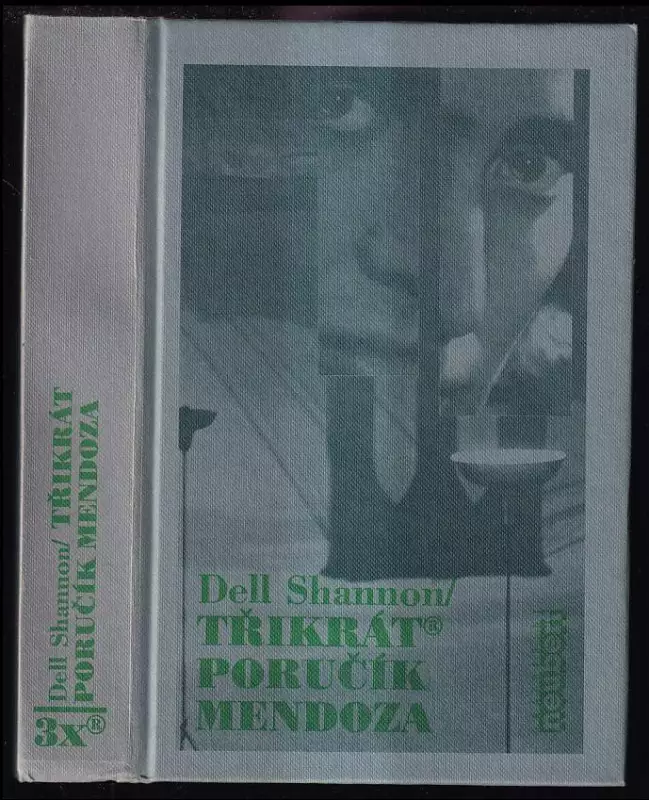 Třikrát poručík Mendoza