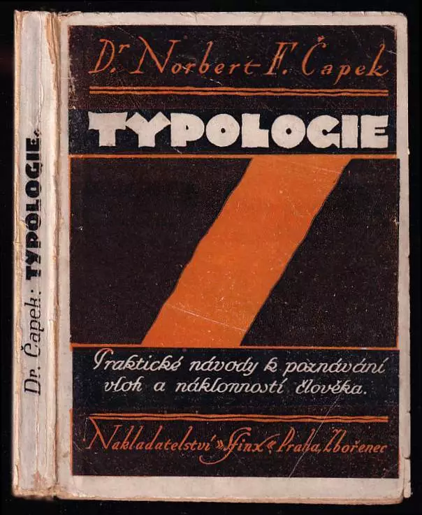 Typologie - praktický návod k poznávání vloh a náklonnosti člověka