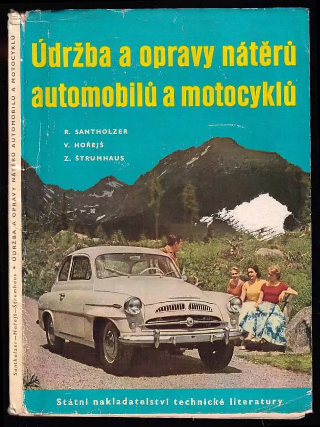 Údržba a opravy nátěrů automobilů a motocyklů - Určeno pracovníkům v automobilovém prům. a autolakovnách