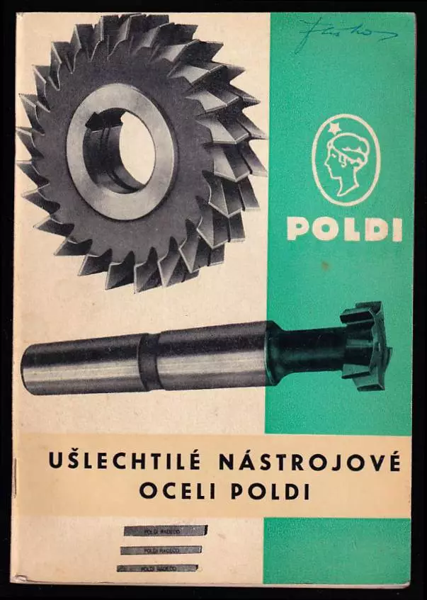 Ušlechtilé nástrojové oceli Poldi