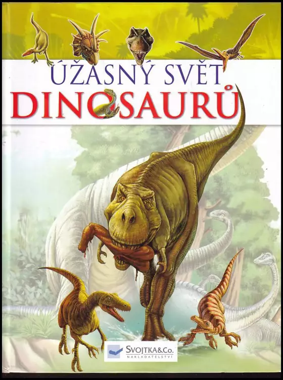 Úžasný svět dinosaurů