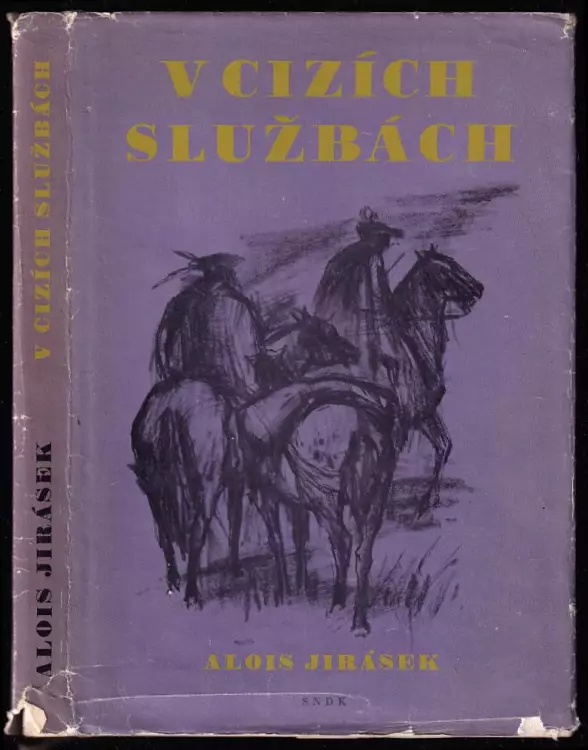 V cizích službách - Kus české anabaze