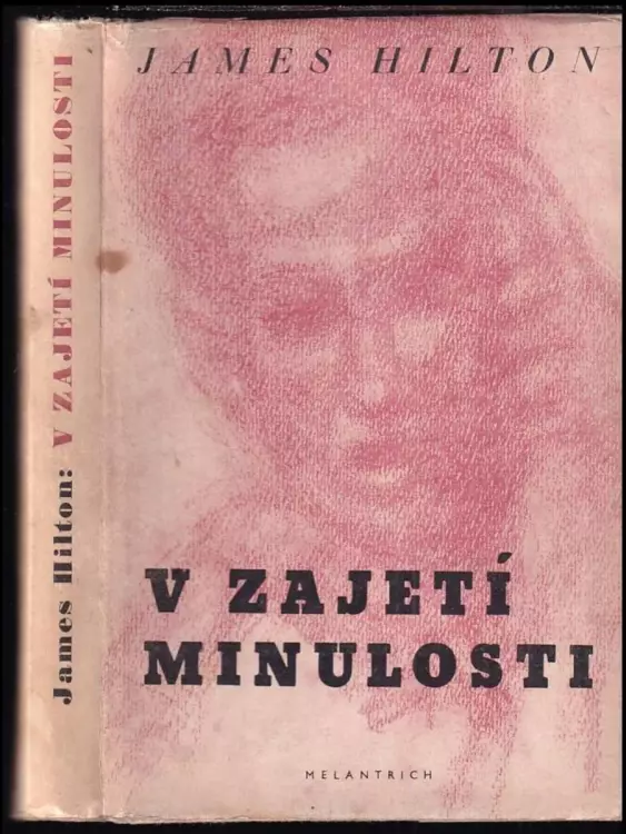 V zajetí minulosti : (Random harvest) : Román
