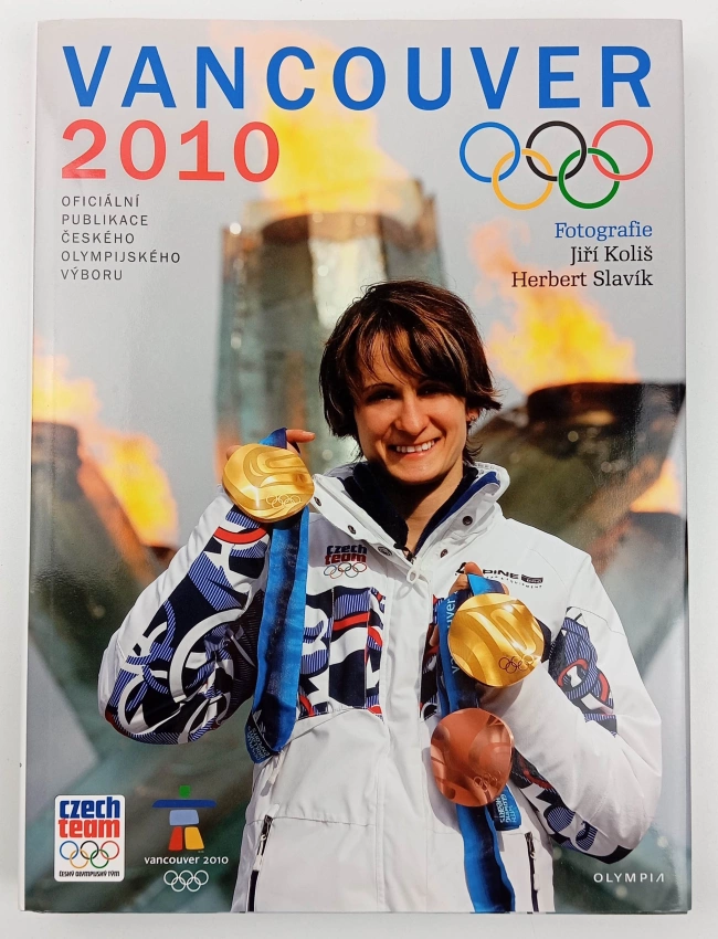 Vancouver 2010 : XXI. zimní olympijské hry : oficiální publikace Českého olympijského výboru