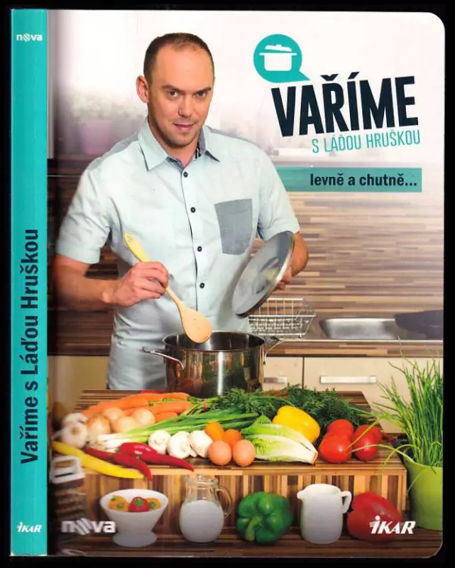 Vaříme s Láďou Hruškou levně a chutně