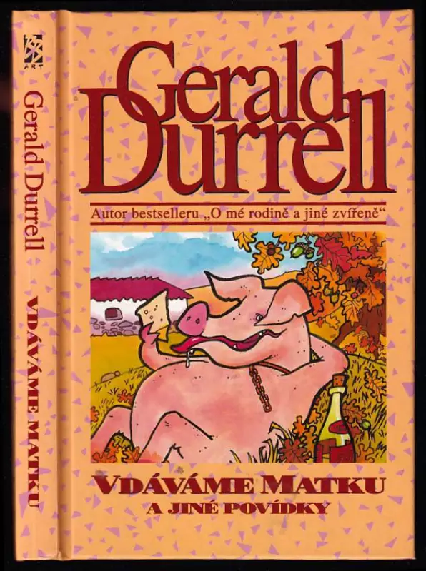 Vdáváme matku a jiné povídky : Gerald Durrell; z angl. orig. přel. Šárka Řeřichová; ilustr. Bohumil Fencl