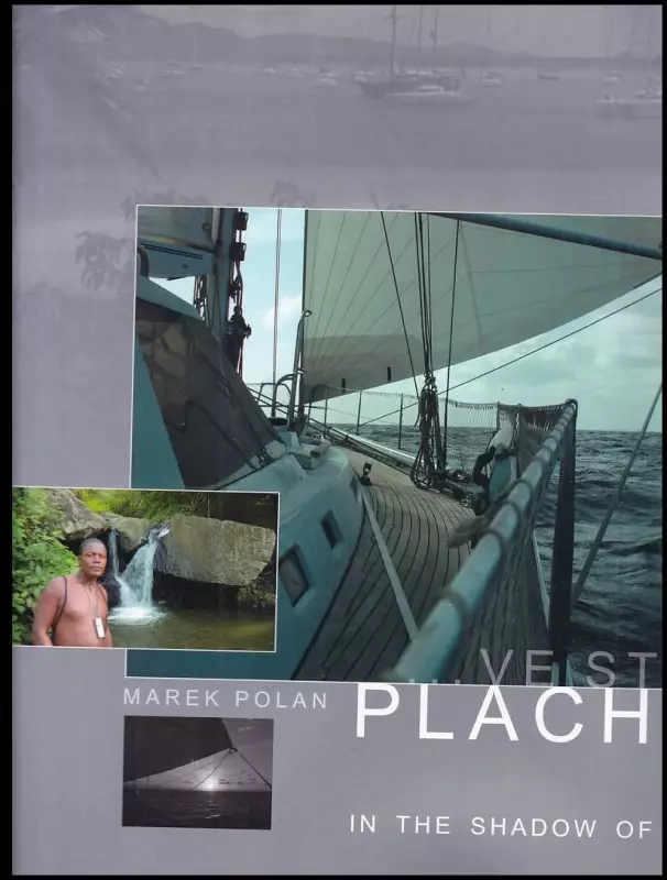 Ve stínu plachet : In the shadow of sails