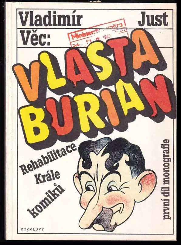 Věc: Vlasta Burian. První díl monografie, Rehabilitace krále komiků