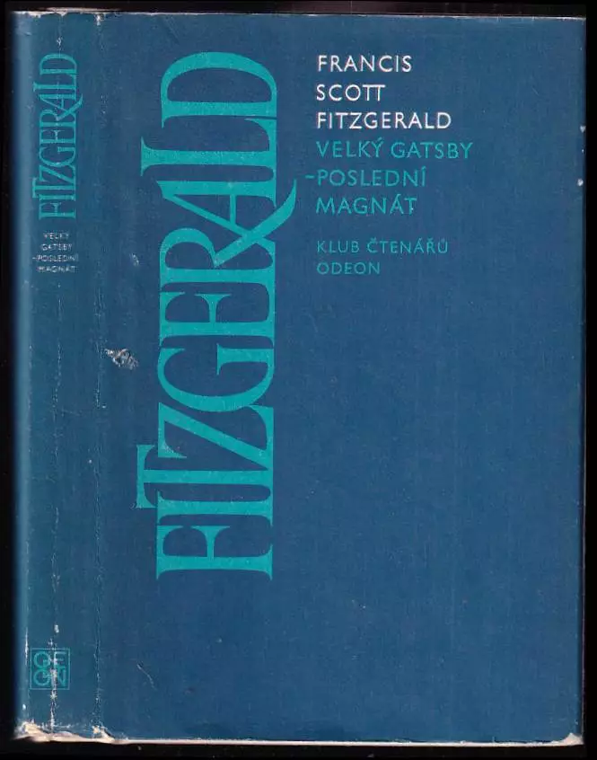 Velký Gatsby - Poslední magnát