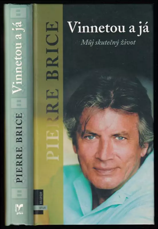 Vinnetou a já - můj skutečný život