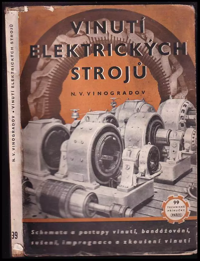 Vinutí elektrických strojů : Příruč k odb. školení a pomůcka pro praxi.