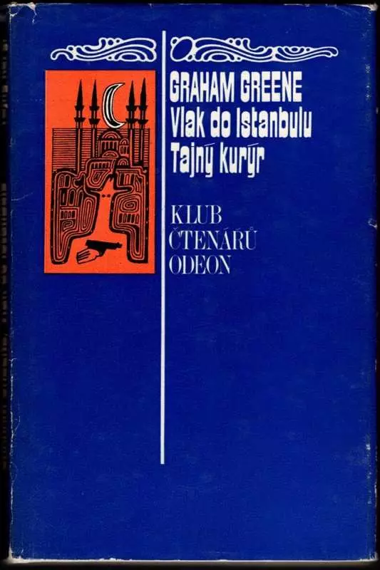 Vlak do Istanbulu : Tajný kurýr