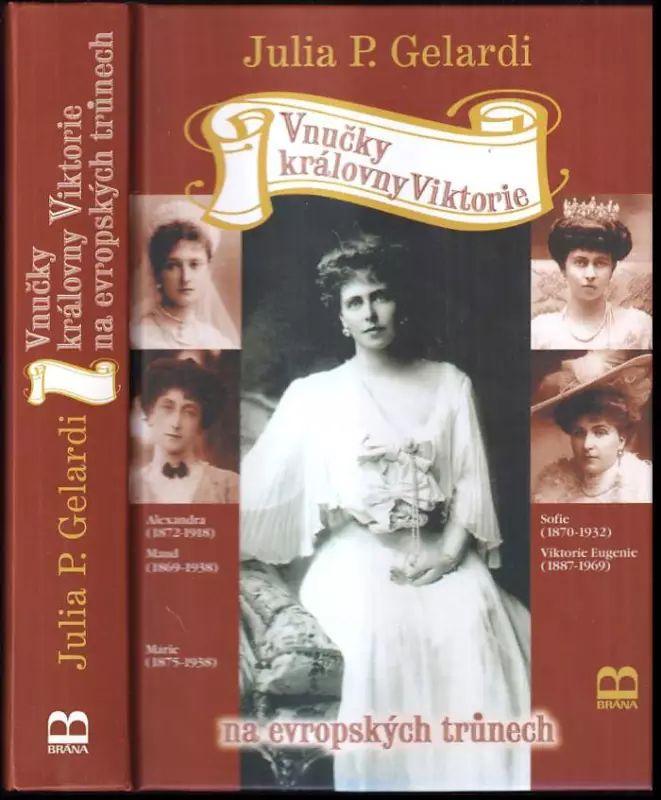 Vnučky královny Viktorie na evropských trůnech