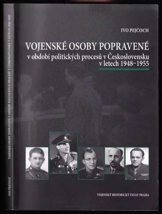 Vojenské osoby popravené v období politických procesů v Československu v letech 1948-1955