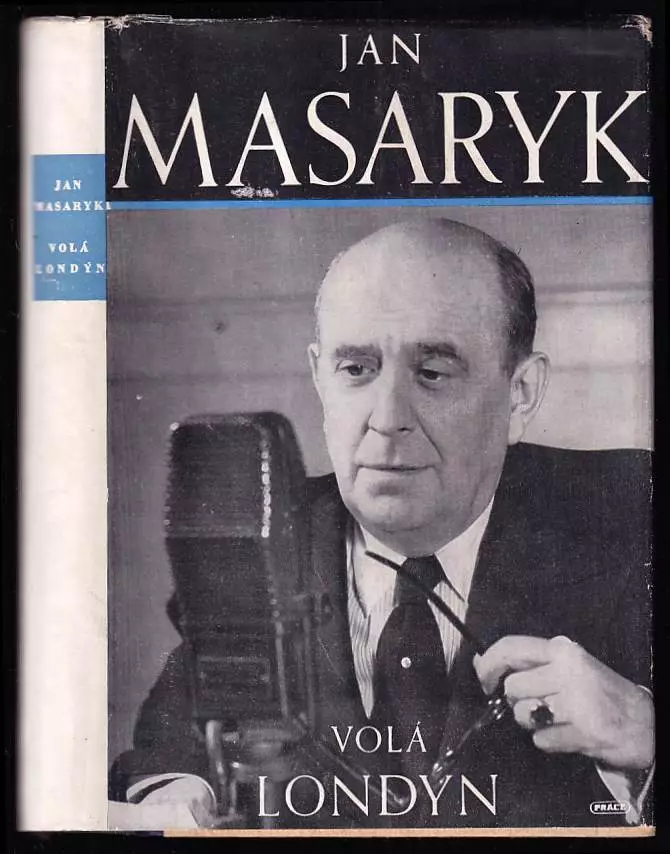 Volá Londýn - PODPIS JAN MASARYK