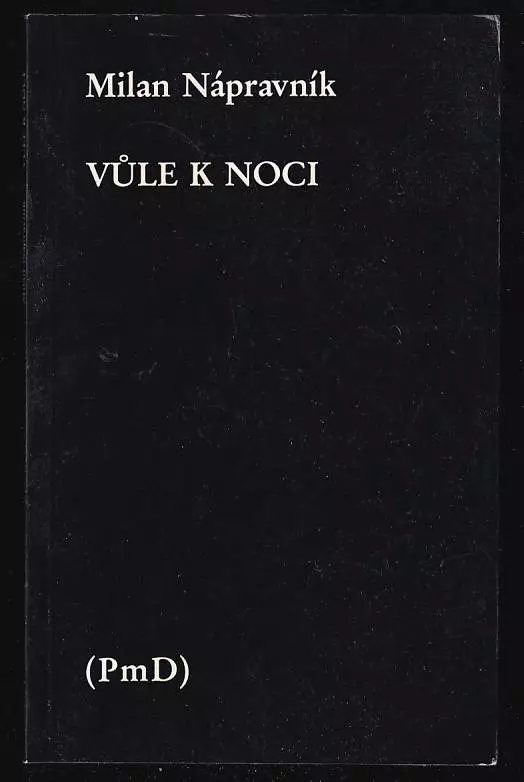 Vůle k noci