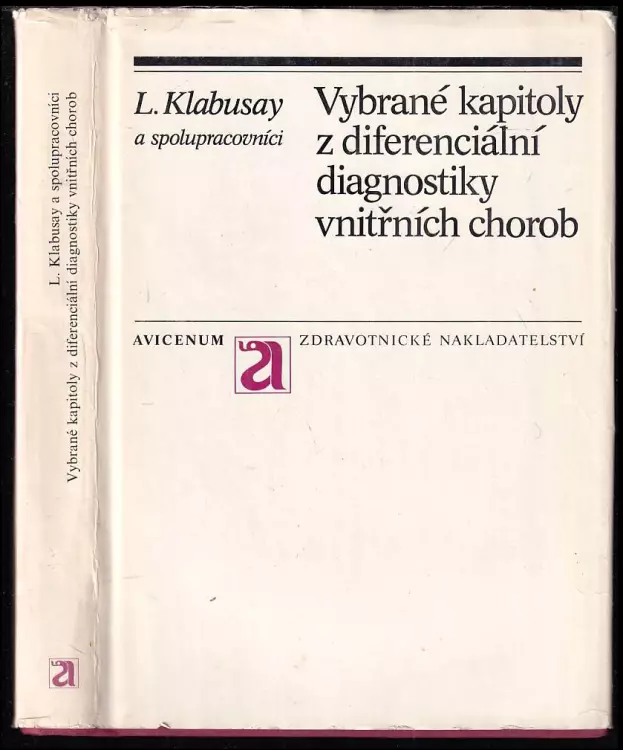 Vybrané kapitoly z diferenciální diagnostiky vnitřních chorob