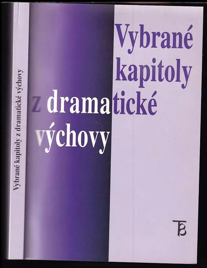 Vybrané kapitoly z dramatické výchovy