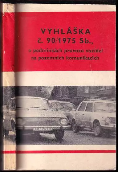 Vyhláška č 90/1975 Sb., o podmínkách provozu vozidel na pozemních komunikacích.