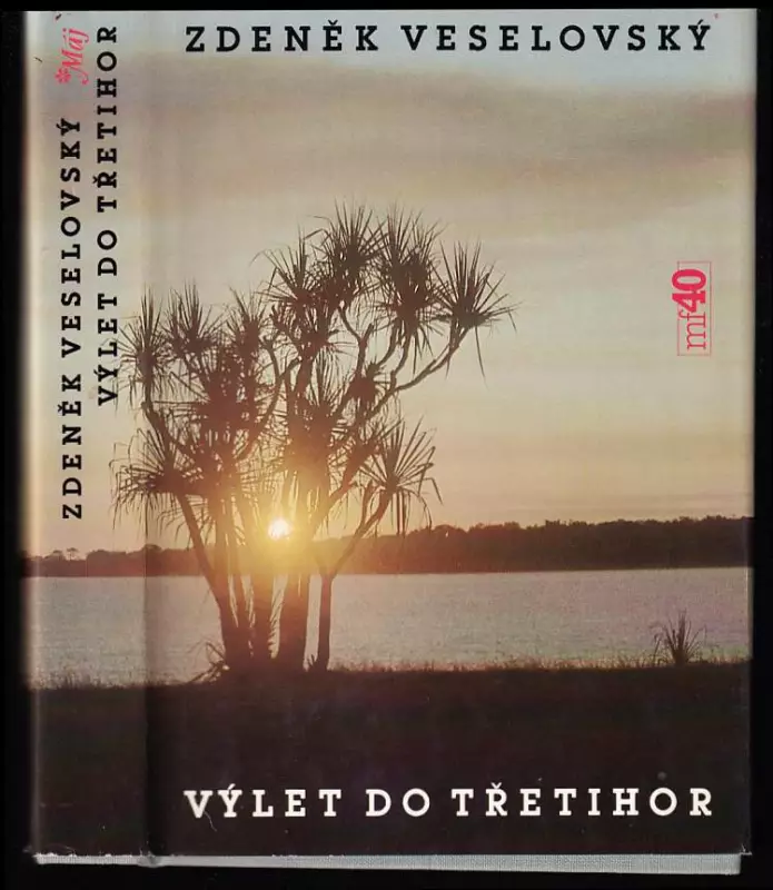 Výlet do třetihor