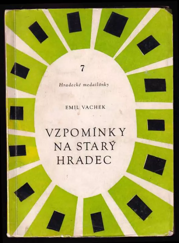 Vzpomínky na starý Hradec