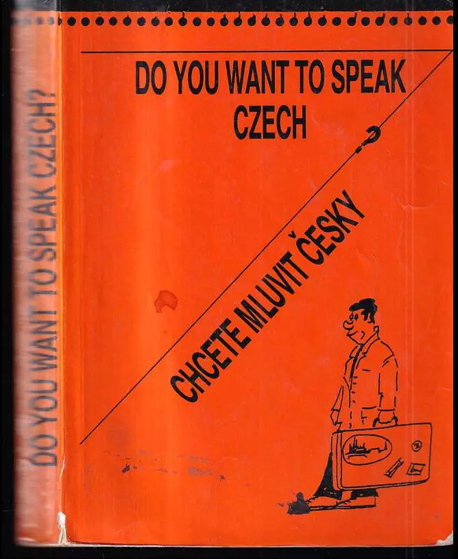 Wollen Sie tschechisch sprechen? : Chcete mluvit česky? : (Tschechisch für Anfänger) : Chcete mluvit česky? : (Tschechisch für Anfänger)