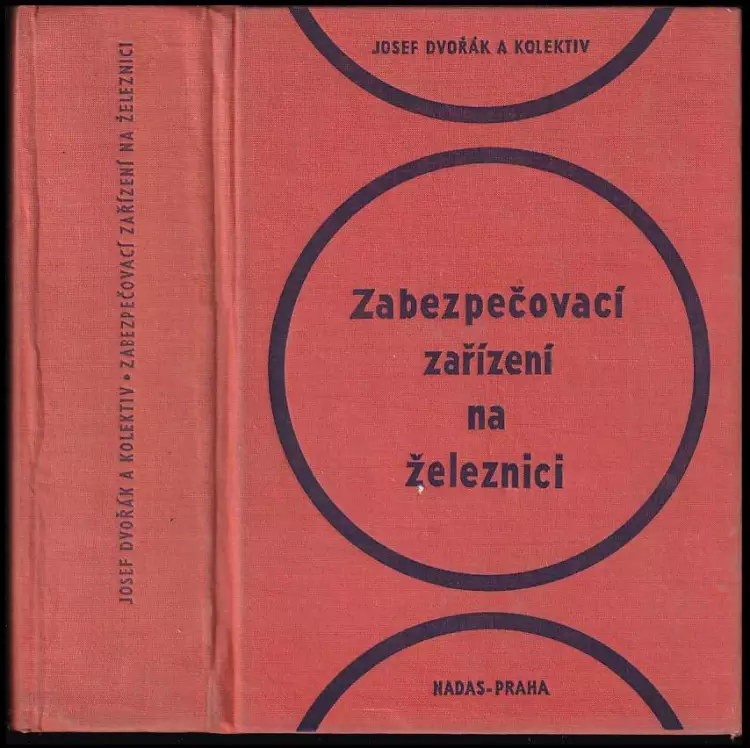 Zabezpečovací zařízení na železnici - příručka pro montáže zabezpečovacích zařízení + schémata