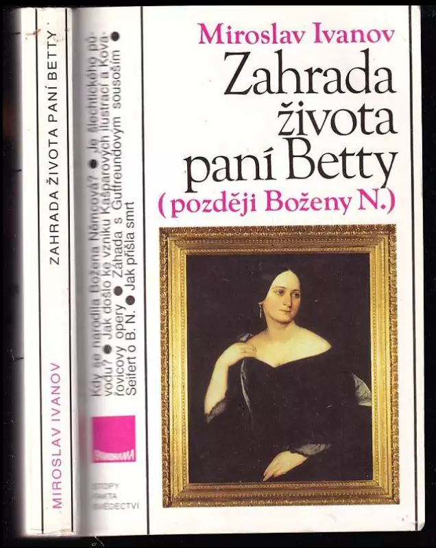 Zahrada života paní Betty (později Boženy N.)