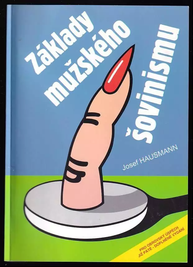 Základy mužského šovinismu