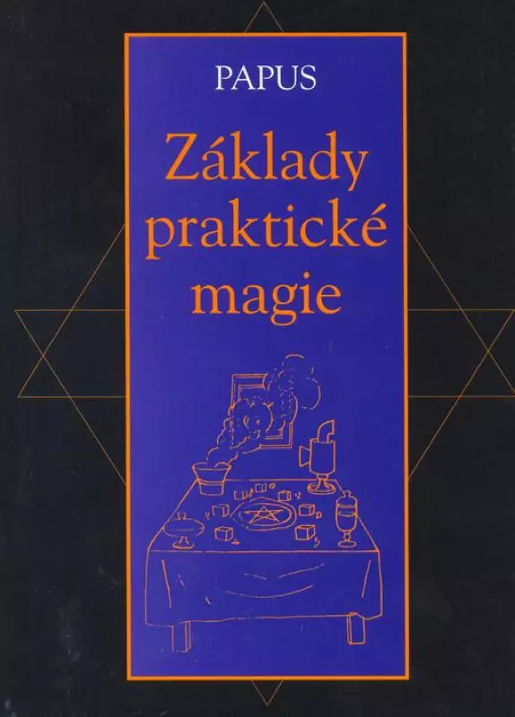 📗 Základy praktické magie Gérard Encausse (2011, Volvox Globator)