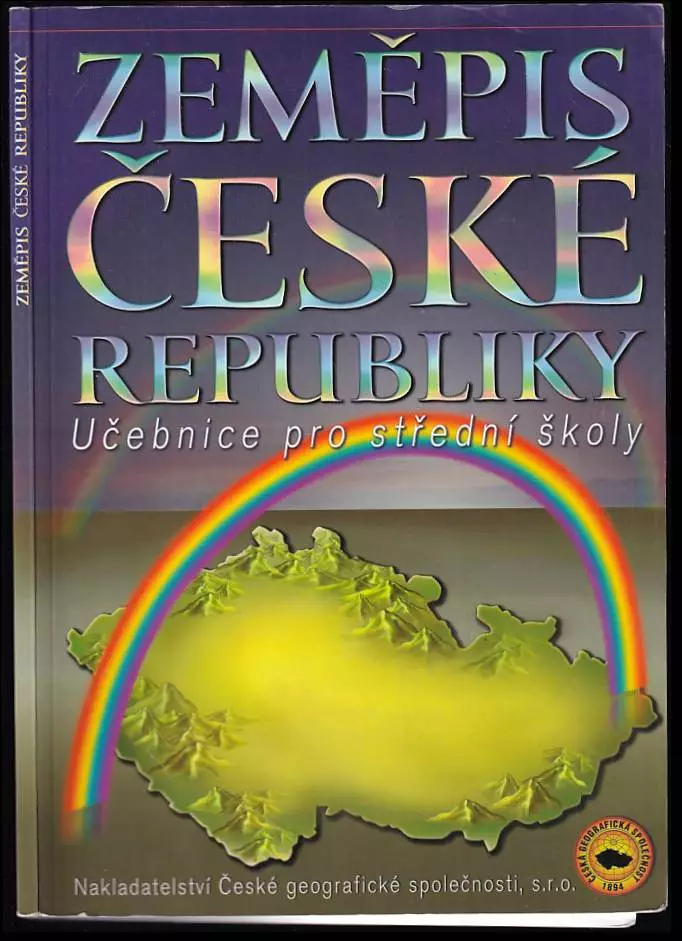 Zeměpis České republiky : učebnice pro střední školy