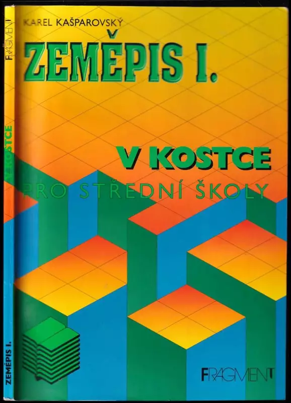 Zeměpis I. v kostce - pro střední školy.