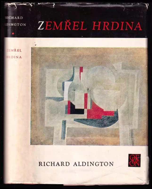 📙 Zemřel hrdina Richard Aldington (1970, Odeon)