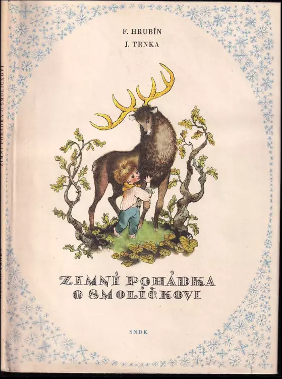 Zimní pohádka o Smolíčkovi - Pro předškolní věk