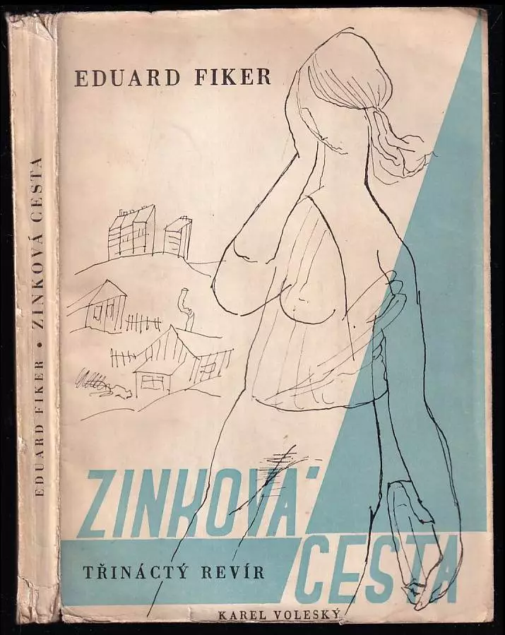 Zinková cesta - Třináctý revír - Román
