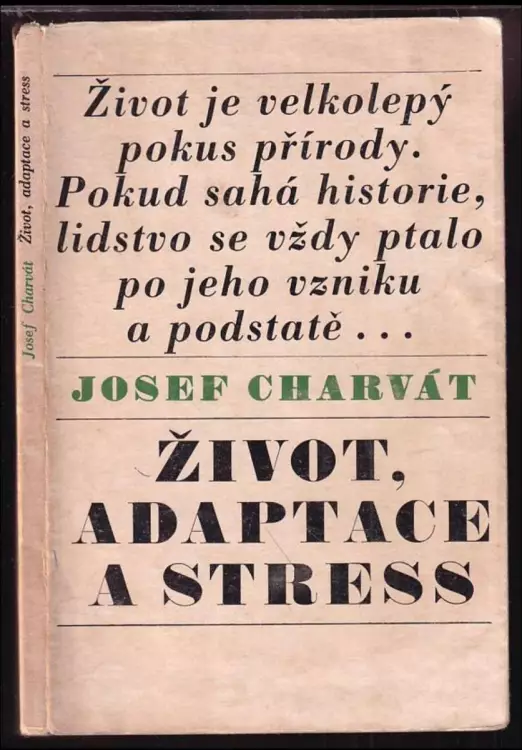 Život, adaptace a stress