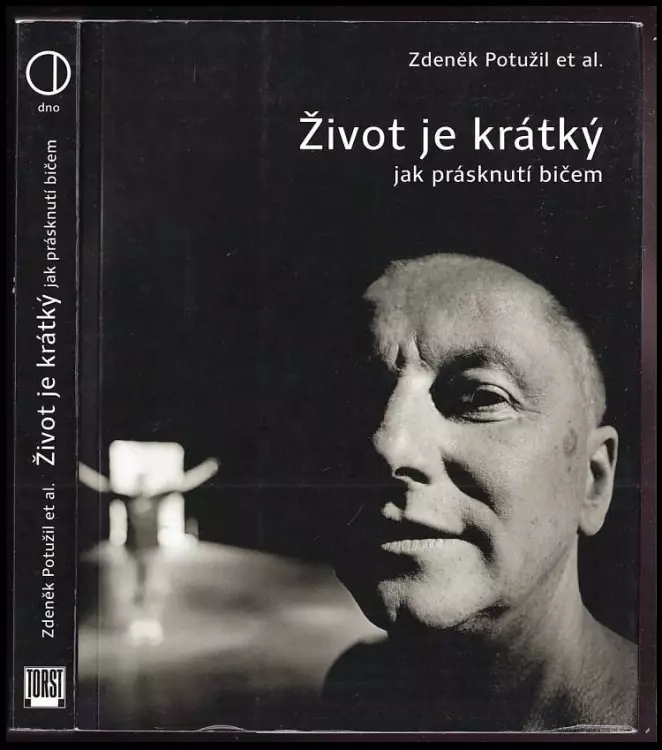 Život je krátký jak prásknutí bičem : (sborník) : (dokumenty z let 1884-2013)