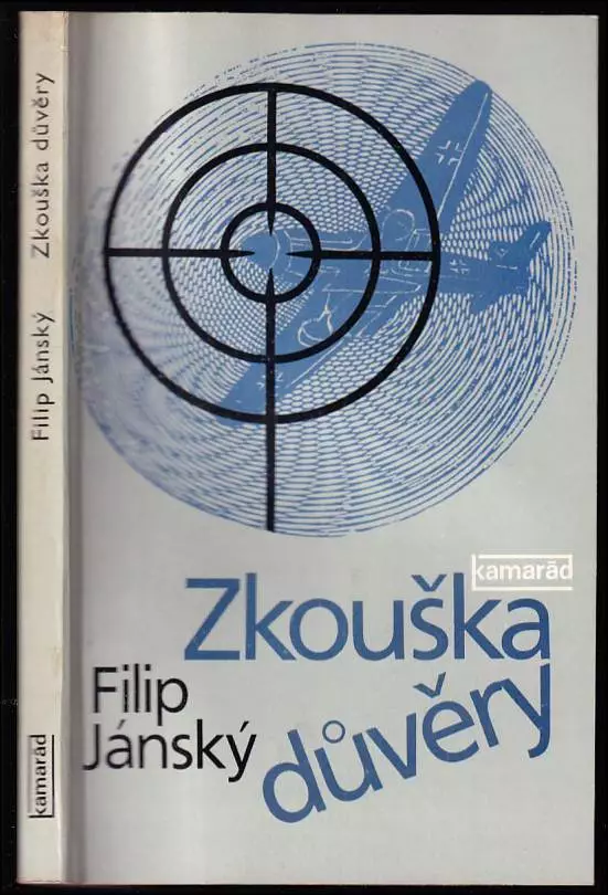 Zkouška důvěry : soubor leteckých povídek ze západní i východní fronty