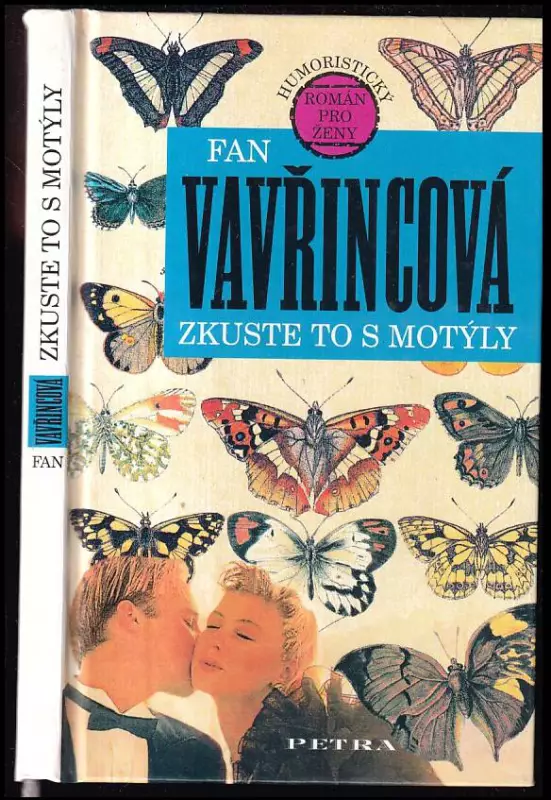 Zkuste to s motýly - humoristický román pro ženy