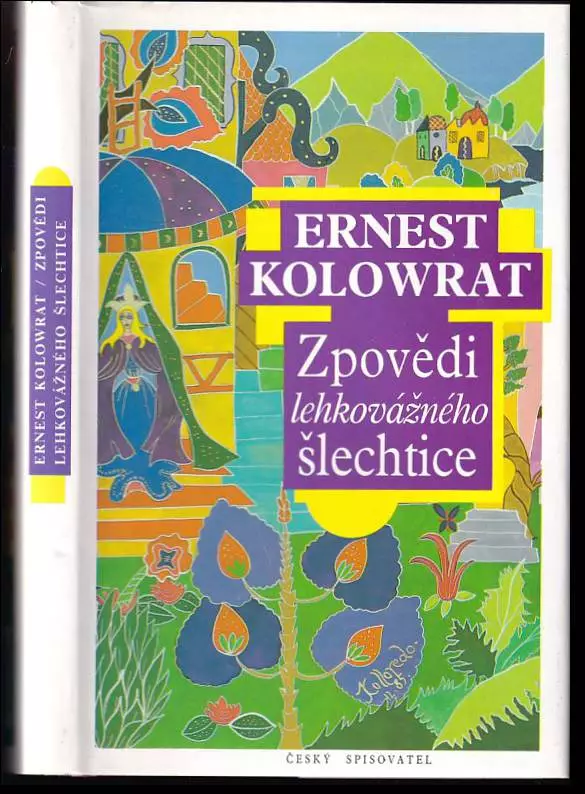 Zpovědi lehkovážného šlechtice ; PřeklAdriena Borovičková.