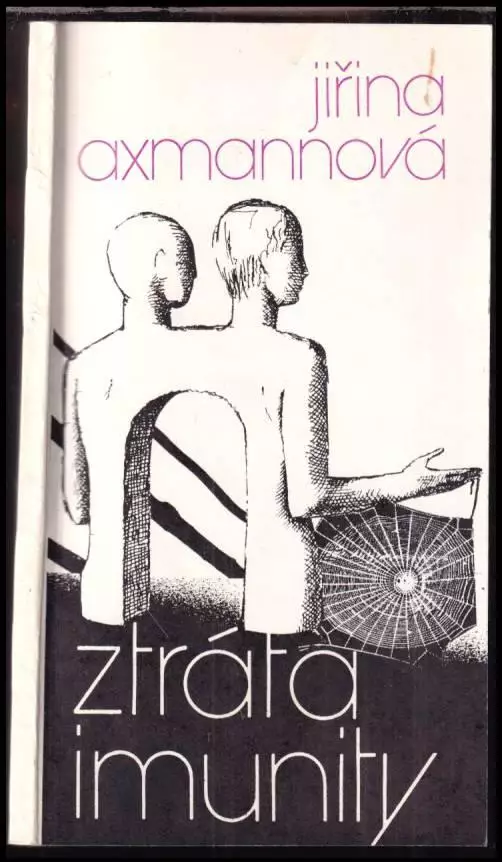 Ztráta imunity DEDIKACE AUTORKY