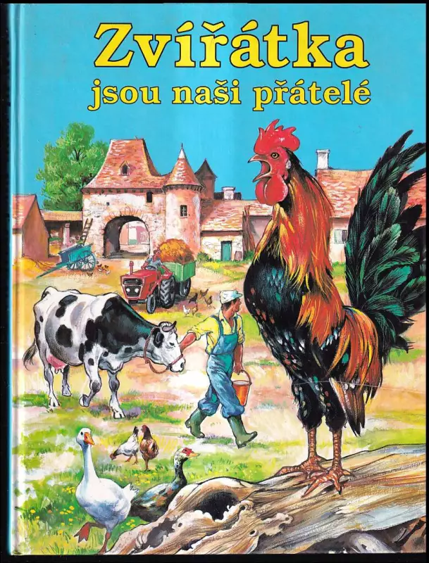 Zvířátka jsou naši přátelé