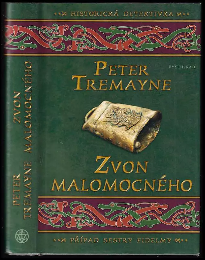 Zvon malomocného : případ sestry Fidelmy