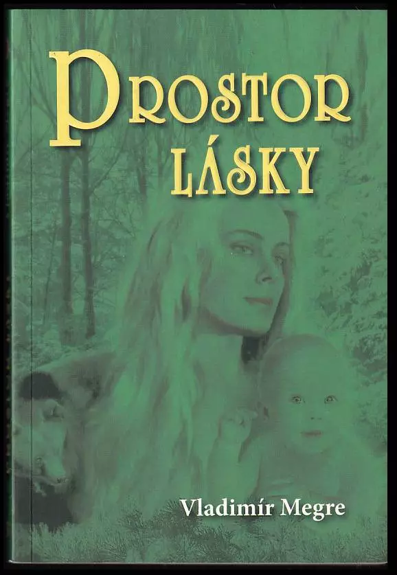 Zvonící cedry Ruska, Kniha třetí: Prostor lásky