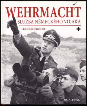 František Emmert: Wehrmacht