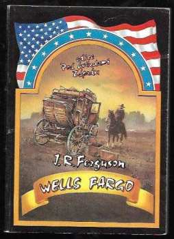 James Reed Ferguson: Wells Fargo