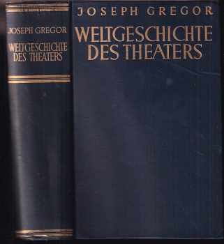 Weltgeschichte des Theatres