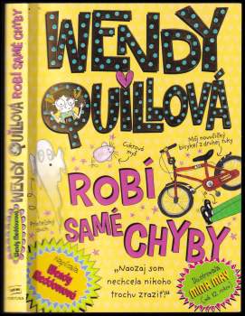 Wendy Quillová robí samé chyby
